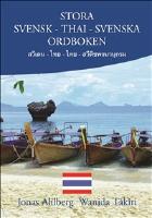 Stora Svensk-Thai-Svenska ordboken