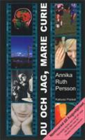 Du och jag, Marie Curie