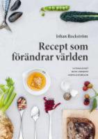 Recept som f&ouml;r&auml;ndrar v&auml;rlden