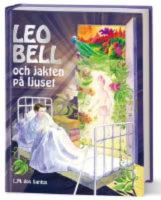 Leo Bell och jakten p&aring; ljuset