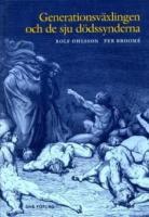 Generationsv&auml;xlingen och de sju d&ouml;dssynderna