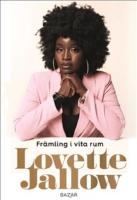 Fr&auml;mling i vita rum