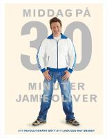 Middag p&aring; 30 minuter