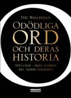 Od&ouml;dliga ord och deras historia