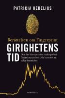 Girighetens tid : ber&auml;ttelsen om Fingerprint