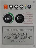 Fragment och argument 1990-2010
