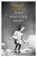 &Ouml;ver kinesiska havet