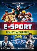 E-sport : den ultimata guiden