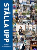 St&auml;lla upp : det stora Beredskapslyftet