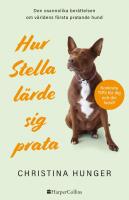 Hur Stella l&auml;rde sig prata