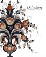 Dalm&aring;leri i Dalarnas museum