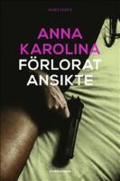 F&ouml;rlorat ansikte
