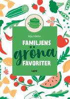 Familjens gr&ouml;na favoriter
