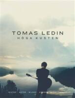 Tomas Ledin H&ouml;ga Kusten
