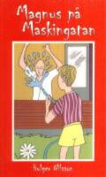 Magnus p&aring; Maskingatan