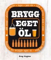 Brygg eget &ouml;l