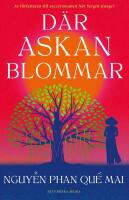 D&auml;r askan blommar