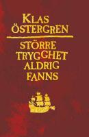 St&ouml;rre trygghet aldrig fanns
