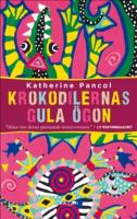 Krokodilernas gula &ouml;gon