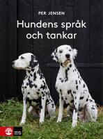 Hundens spr&aring;k och tankar