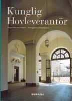 Kunglig hovleverant&ouml;r = Royal Warrant Holder = K&ouml;niglicher Hoflieferant