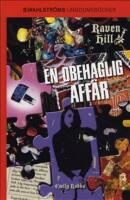 En obehaglig aff&auml;r