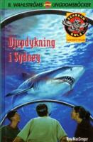 Djupdykning i Sydney (Screech Owls 15)