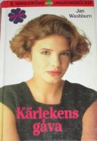 K&auml;rlekens g&aring;va