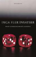 Inga fler insatser : kriminalroman