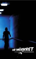 Ur m&ouml;rkret : en novellsamling