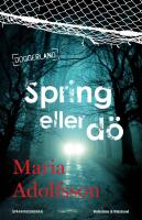 Spring eller d&ouml;