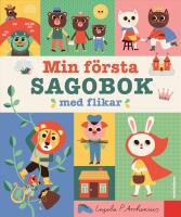 Min f&ouml;rsta sagobok med flikar