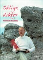 D&aring;liga dikter : garanterat usel poesi