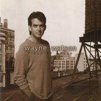 Field of Souls - Wayne Watson