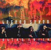 Legend Seven &ndash; Blind Faith