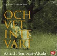 Och vet inte vart (CD-bok)