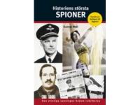 Historiens st&ouml;rsta spioner