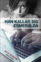 Han kallar sig Esmeralda