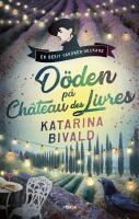 D&ouml;den p&aring; Ch&acirc;teau des Livres