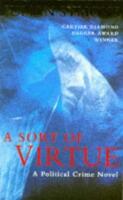 A Sort of Virtue