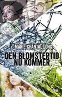 Den blomstertid nu kommer