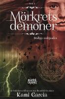 M&ouml;rkrets demoner. Bok 2. D&ouml;dliga avsl&ouml;janden