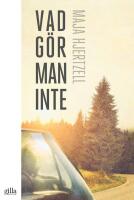 Vad g&ouml;r man inte