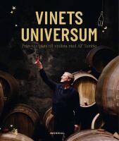 Vinets universum : Fr&aring;n v&auml;xtplats till vinlista