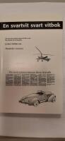 En svartvit svart vitbok : EU enligt uppdrag 2009