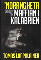 Ndrangheta ; en bok om maffian i Kalabrien