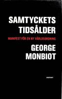 Samtyckets tids&aring;lder : manifest f&ouml;r en ny v&auml;rldsordning