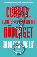 Corona, klimatet & det kroniska n&ouml;dl&auml;get