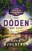 Med d&ouml;den som g&auml;st