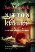 Nitton kvinnor: ber&auml;ttelser om syriskt motst&aring;nd